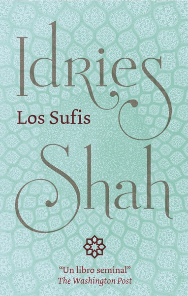 Los Sufis by Idries Shah