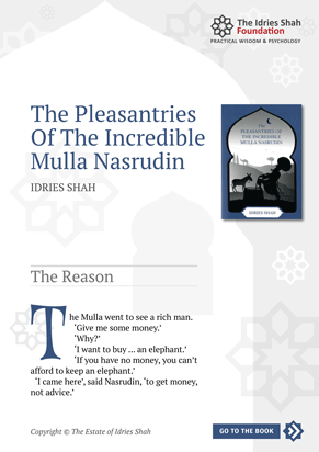 The Reason from The Pleasantries of the Incredible Mulla Nasrudin