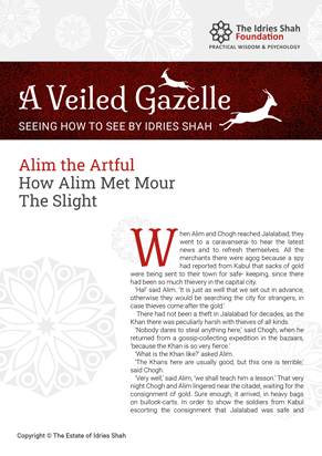 How Alim Met Mour the Slight from A Veiled Gazelle