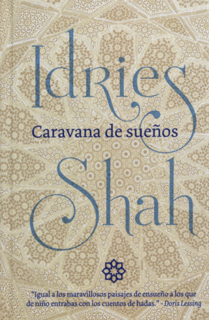 Caravana de sueños by Idries Shah