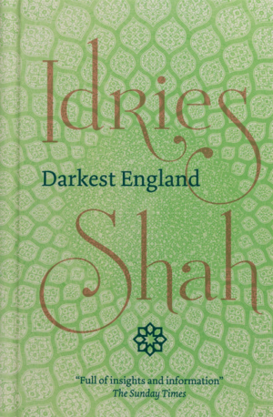 Darkest England by Idries Shah