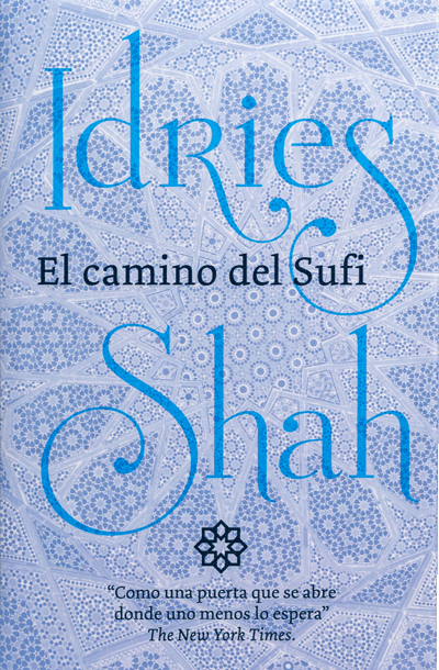 El camino del Sufi by Idries Shah