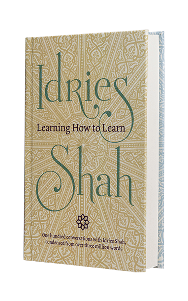 Learning How to Learn by Idries Shah
