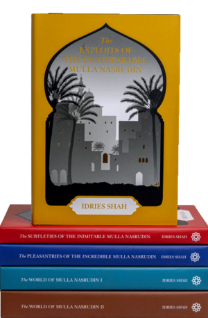 The Exploits of the Incomparable Mulla Nasrudin by Idries Shah (Limited edition)