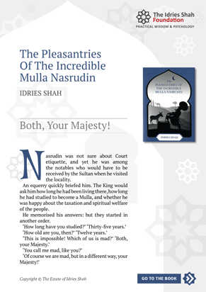 Both Your Majesty! from The Pleasantries of the Incredible Mulla Nasrudin