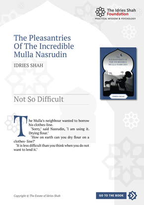 Not So Difficult from The Pleasantries of the Incredible Mulla Nasrudin