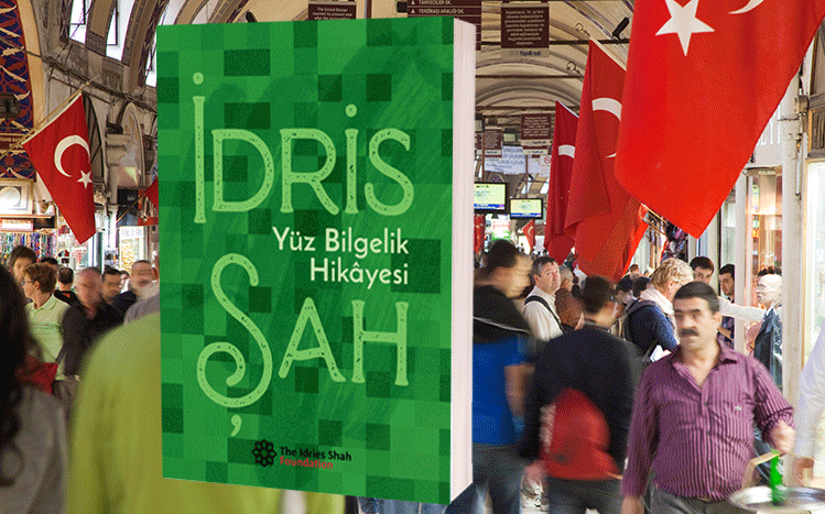 Many of Idries Shah’s seminal works have been translated into Dari, Farsi and Turkish