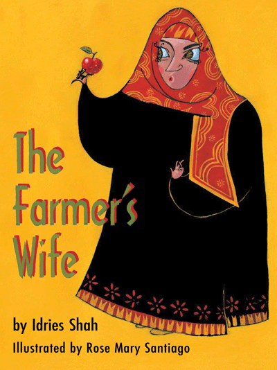 The Farmer’s Wife By Idries Shah