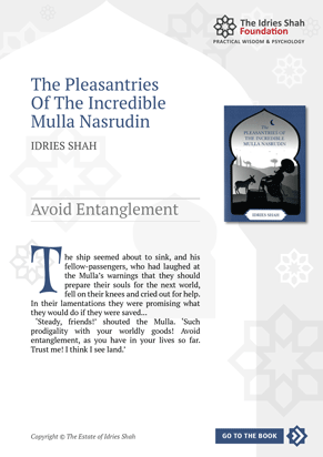 Avoid Entanglement from The Pleasantries of the Incredible Mulla Nasrudin