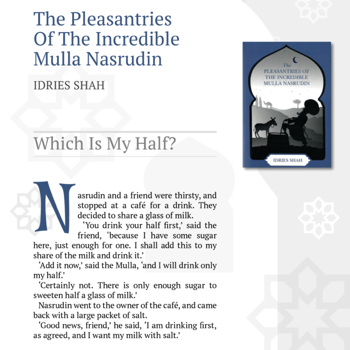 Which Is My Half? from The Pleasantries of the Incredible Mulla Nasrudin