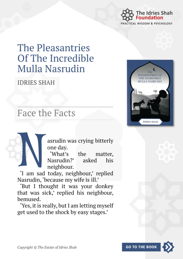 Face the Facts from The Pleasantries of the Incredible Mulla Nasrudin