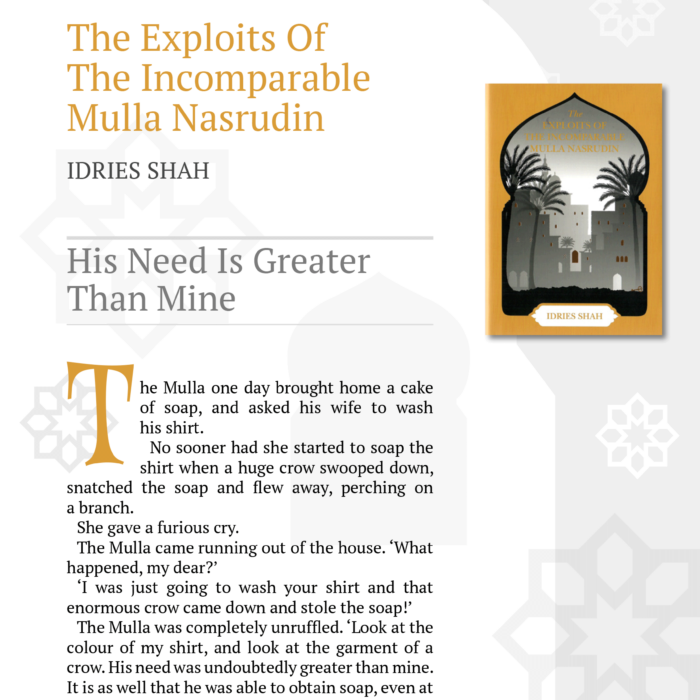 His Need Is Greater Than Mine from The Exploits of the Incomparable Mulla Nasrudin