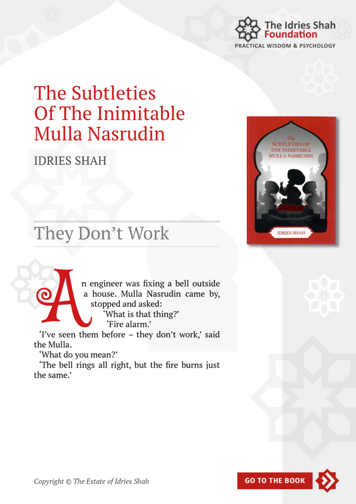 They Don’t Work from The Subtleties of the Inimitable Mulla Nasrudin