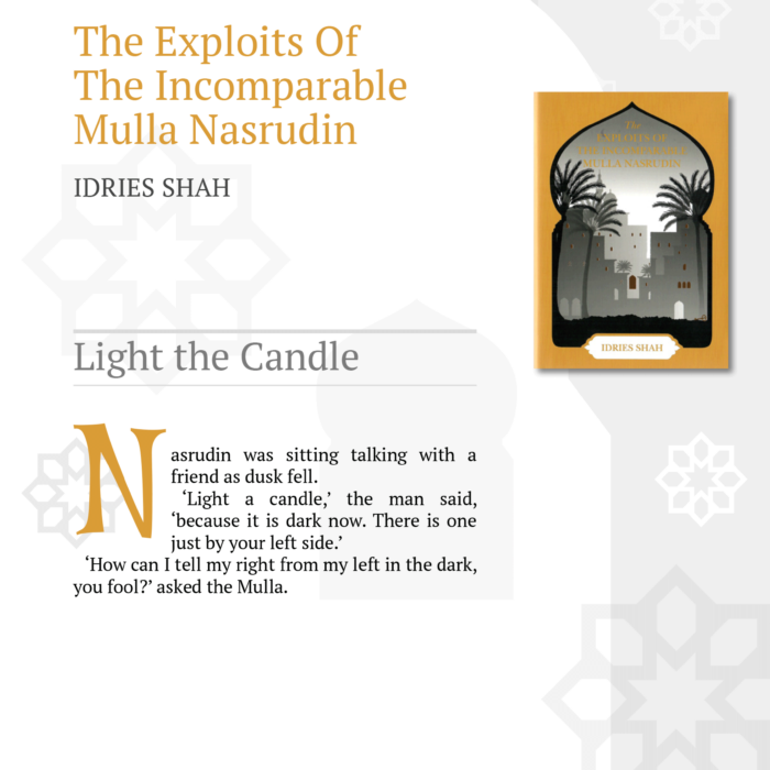 Light the Candle from The Exploits of the Incomparable Mulla Nasrudin
