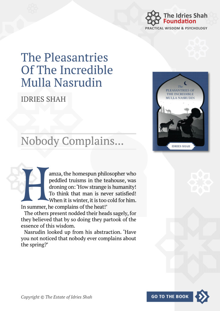 Nobody Complains… from The Pleasantries of the Incredible Mulla Nasrudin