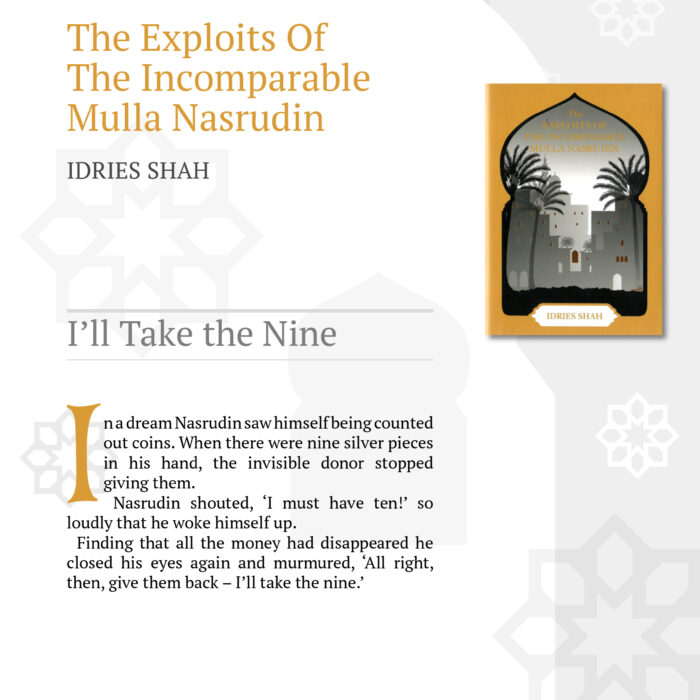 I’ll Take the Nine from The Exploits of the Incomparable Mulla Nasrudin
