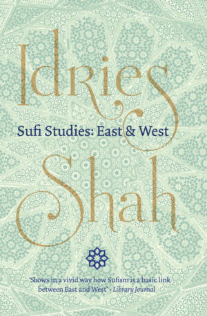 Sufi Studies: East & West