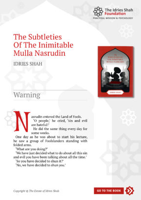 Warning from The Subtleties of the Inimitable Mulla Nasrudin